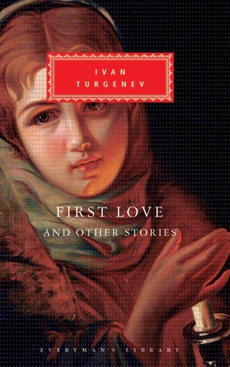  7. عشق نخست نوشته ایوان تورگینف