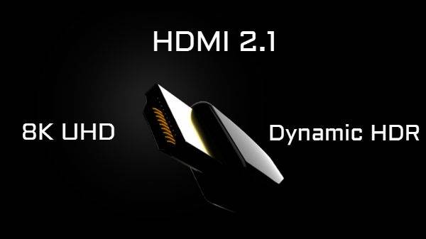 درگاه HDMI 2.1 قابلیت پشتیبانی از ویدئوهای 10K را دارد