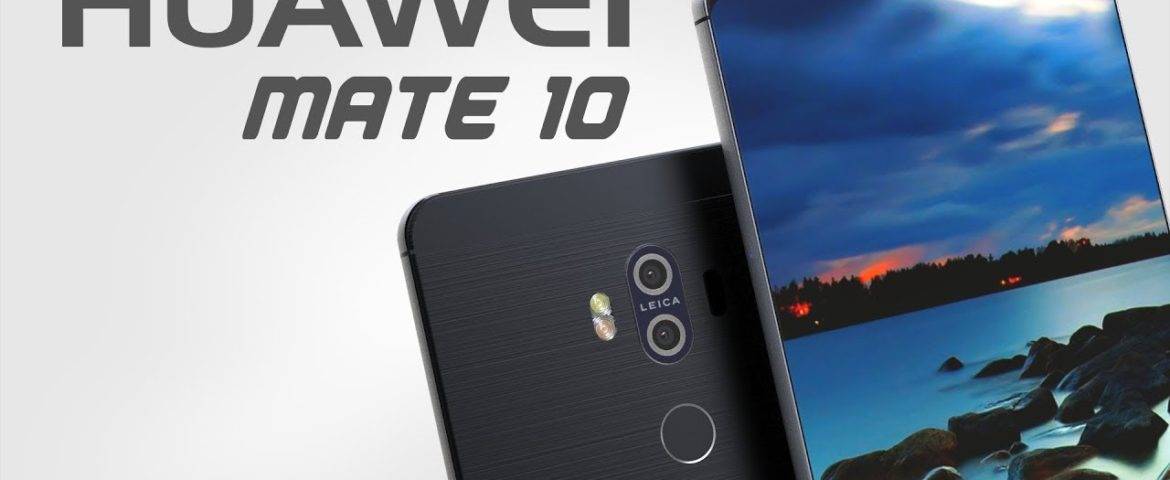 HUAWEI Mate 10 آغازگر نسلی جدید در دنیای گوشی های تلفن همراه