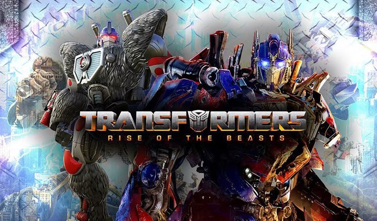 هر آنچه از فیلم Transformers: Rise of the Beasts باید بدانید